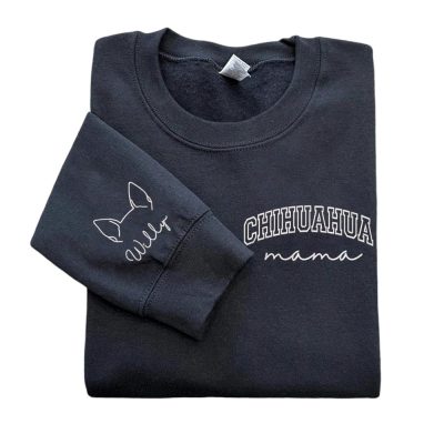 Personalized Embroidered Chihuahua Mama Sweatshirt